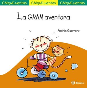 LA GRAN AVENTURA (CHIQUICUENTOS)