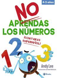 NO APRENDAS LOS NÚMEROS (4-5 AÑOS) CONTAR ES SUPERDIFICIL