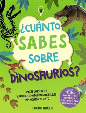 CUÁNTO SABES SOBRE DINOSAURIOS ?