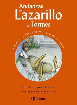 ANDANZAS DEL LAZARILLO DE TORMES