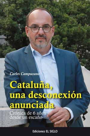 CATALUÑA, UNA DESCONEXIÓN ANUNCIADA