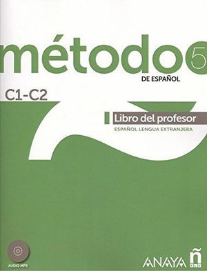 METODO 5 DE ESPAÑOL LIBRO DEL PROFESOR C1-C2 +CD