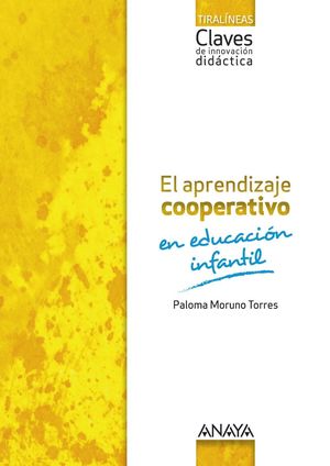 EL APRENDIZAJE COOPERATIVO EN EDUCACIÓN INFANTIL.