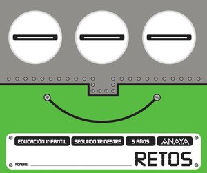 RETOS 5 AÑOS. SEGUNDO TRIMESTRE.