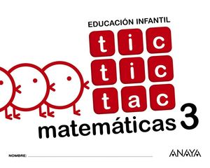 TIC TIC TAC MATEMÁTICAS 3 (5 AÑOS)