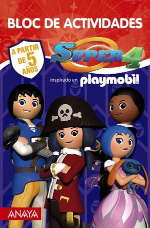 SUPER 4 BLOC DE ACTIVIDADES (INSPIRADO EN PLAYMOBIL)