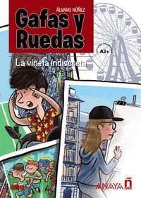 GAFAS Y RUEDAS (LA VIÑETA INDISCRETA) A2+