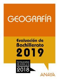 GEOGRAFIA EVALUACION DE BACHILLERTATO 2019