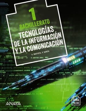 TECNOLOGÍAS DE LA INFORMACIÓN Y LA COMUNICACIÓN 1 BACHILLERATO 2020