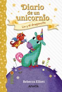LIN Y EL DRAGONCITO (DIARIO DE UN UNICORNIO 2)