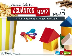 CUÁNTOS HAY? NIVEL 3 (5 AÑOS) A LA CARTA