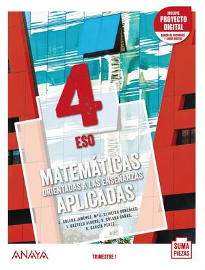 MATEMÁTICAS ORIENTADA APLICADAS 4 ESO TRIMESTRES