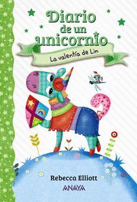 LA VALENTIA DE LIN (DIARIO DE UN UNICORNIO 3)