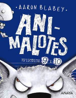 ANIMALOTES EPISODIOS 9 Y 10 (EL LOBO FEROZ / UN DÍA MOVIDITO)