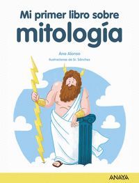 MI PRIMER LIBRO DE MITOLOGIA