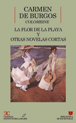 LA FLOR DE LA PLAYA Y OTRAS NOVELAS CORTAS