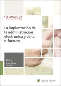 LA IMPLANTACIÓN DE LA ADMINISTRACIÓN ELECTRÓNICA