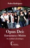 OPUS DEI: ESTRUCTURA Y MISION-SU REALIDAD ECLESIOLOGICA