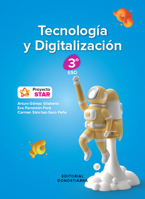 TECNOLOGÍA Y DIGITALIZACIÓN 3º ESO - PROYECTO STAR (2024)