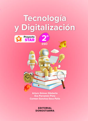 TECNOLOGÍA Y DIGITALIZACIÓN 2º ESO (PROYECTO STAR 2024)