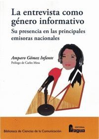 LA ENTREVISTA COMO GÉNERO INFORMATIVO