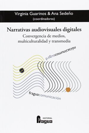 NARRATIVAS AUDIOVISUALES DIGITALES