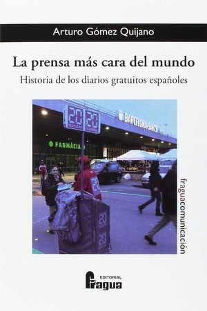 LA PRENSA MAS CARA DEL MUNDO