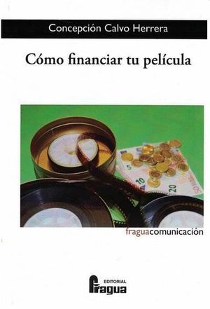 COMO FINANCIAR TU PELICULA