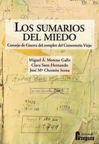 LOS SUMARIOS DEL MIEDO. CONSEJO DE GUERRA DEL COMPLOT DEL CEMENTE