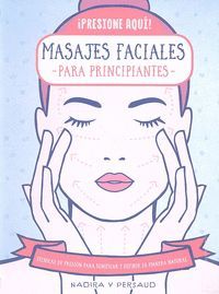 MASAJES FACIALES PARA PRINCIPIANTES