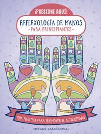 REFLEXOLOGIA DE MANOS PARA PRINCIPIANTES