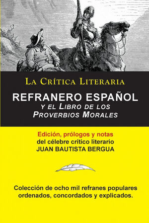 REFRANERO ESPAÑOL, JUAN BAUTISTA BERGUA; COLECCIÓN LA CRÍTICA LITERARIA POR EL C