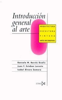 INTRODUCCION GENERAL AL ARTE