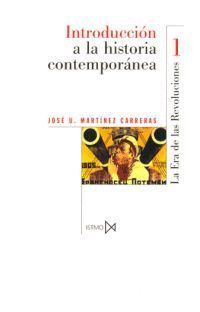 INTRODUCCION A LA HISTORIA CONTEMPORANEA VOL. I