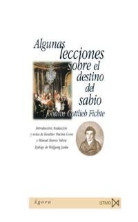 ALGUNAS LECCIONES SOBRE EL DESTINO DEL SABIO