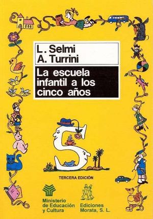 LA ESCUELA INFANTIL A LOS 5 AÑOS