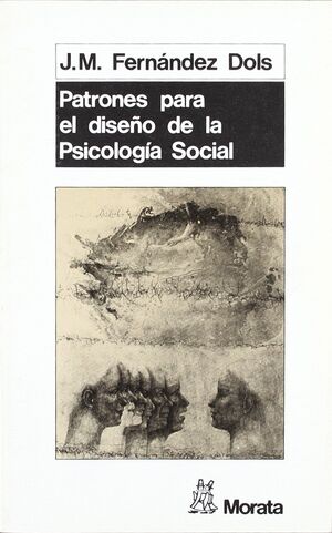PATRONES PARA EL DISEÑO DE LA PSICOLOGIA SOCIAL
