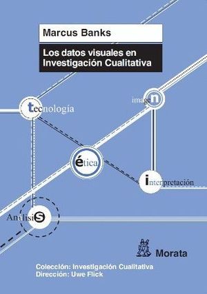 LOS DATOS VISUALES EN INVESTIGACION CUALITATIVA