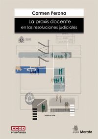 LA PRAXIS DOCENTE EN LAS RESOLUCIONES JUDICIALES