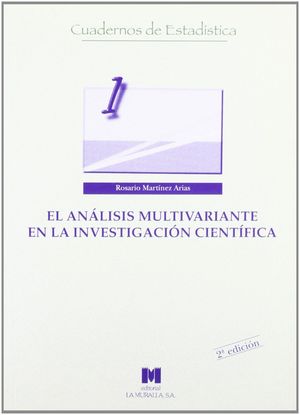 ANALISIS MULTIVARIANTE EN LA INVESTIGACION CIENTIFICA