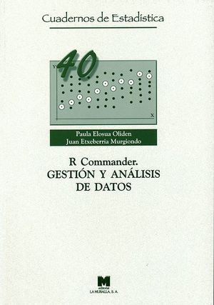 R COMMANDER: GESTION Y ANALISIS DE DATOS (40)