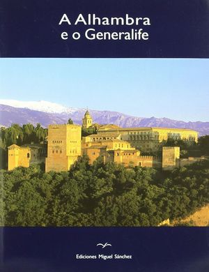 ALHAMBRA E O GENERALIFE (PORTUGUES)