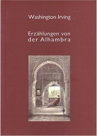 CUENTOS DE LA ALHAMBRA (ALEMAN) ERZAHLUNGEN VON DER ALHAMBRA