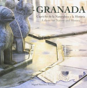 GRANADA CAPRICHO DE LA NATURALEZA ESPAÑOL / INGLES