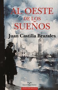 AL OESTE DE LOS SUEÑOS