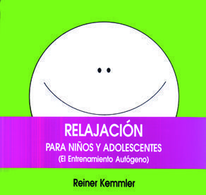 RELAJACION PARA NIÑOS Y ADOLESCENTES