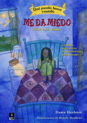 QUE PUEDO HACER CUANDO ME DA MIEDO IRME A LA CAMA