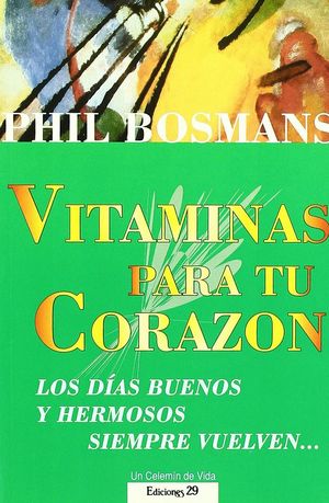 VITAMINAS PARA TU CORAZON