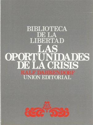 LAS OPORTUNIDADES DE LA CRISIS