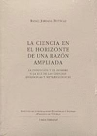 LA CIENCIA EN EL HORIZONTE DE UNA RAZON AMPLIADA